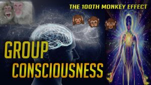 100th monkey for group consciouness