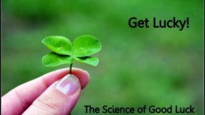 scientific view of luck